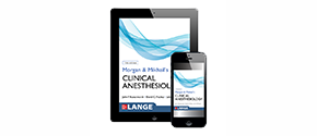 Morgan And Mikhail's Clinical Anesthesiology, 7th Edition